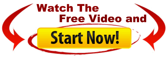 Watch-The-Free-Video-And-Start-Now